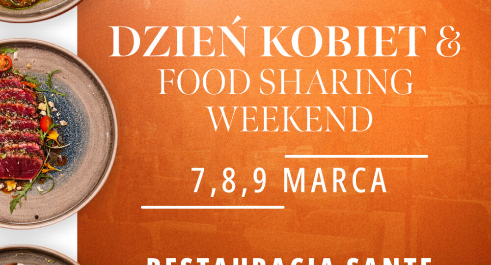 Weekend Kobiet w&nbsp;Restauracji Sante
